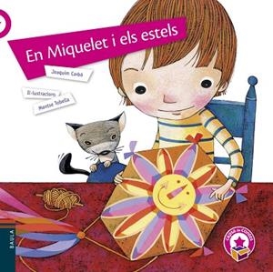 EN MIQUELET I ELS ESTELS | 9788447932597 | CARBÓ, JOAQUIM | Llibreria La Gralla | Llibreria online de Granollers