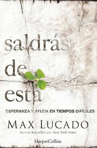 SALDRÁS DE ESTA | 9788491390152 | LUCADO, MAX | Llibreria La Gralla | Librería online de Granollers