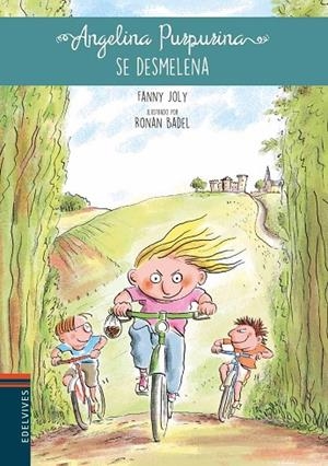 ANGELINA PURPURINA SE DESMELENA | 9788414005019 | JOLY, FANNY | Llibreria La Gralla | Librería online de Granollers