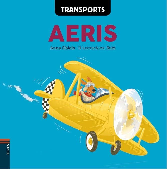 TRANSPORTS AERIS | 9788447932573 | OBIOLS LLOPART, ANNA | Llibreria La Gralla | Llibreria online de Granollers