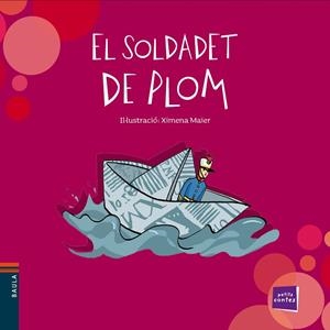 SOLDADET DE PLOM, EL | 9788447932511 | CONTE POPULAR | Llibreria La Gralla | Llibreria online de Granollers