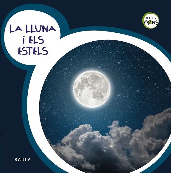 LLUNA I ELS ESTELS, LA | 9788447932740 | EQUIP BAULA | Llibreria La Gralla | Librería online de Granollers