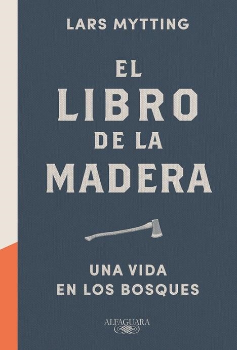 LIBRO DE LA MADERA, EL | 9788420424149 | MYTTING, LARS | Llibreria La Gralla | Librería online de Granollers