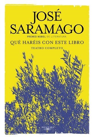 QUÉ HARÉIS CON ESTE LIBRO | 9788420419671 | SARAMAGO, JOSE | Llibreria La Gralla | Llibreria online de Granollers