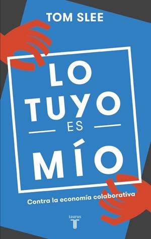 LO TUYO ES MÍO | 9788430618583 | SLEE, TOM | Llibreria La Gralla | Librería online de Granollers