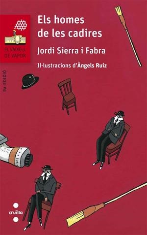 HOMES DE LES CADIRES, ELS | 9788466140256 | SIERRA I FABRA, JORDI | Llibreria La Gralla | Librería online de Granollers