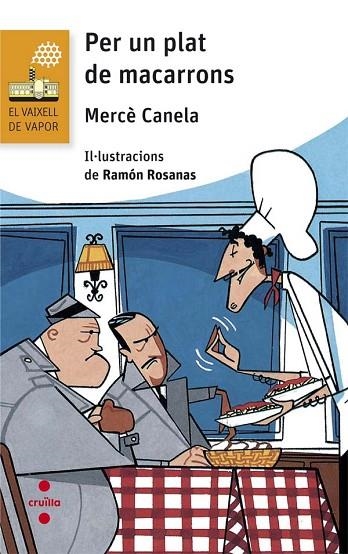 PER UN PLAT DE MACARRONS | 9788466141680 | CANELA, MERCÈ | Llibreria La Gralla | Librería online de Granollers