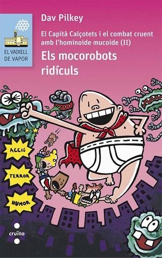 MOCOROBOTS RIDICULS, ELS | 9788466141628 | PILKEY, DAV | Llibreria La Gralla | Llibreria online de Granollers