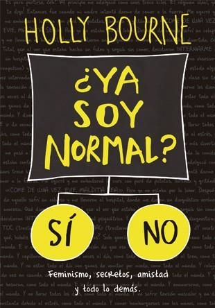 YA SOY NORMAL? | 9788424658571 | BOURNE, HOLLY | Llibreria La Gralla | Llibreria online de Granollers