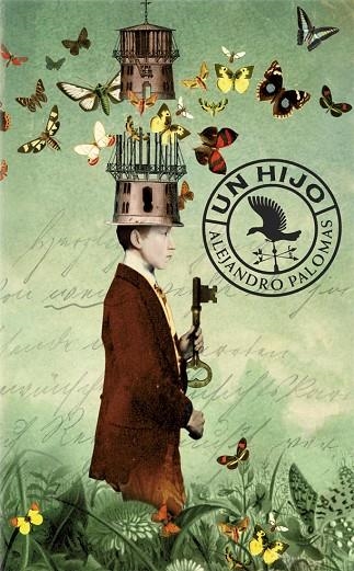 UN HIJO | 9788424659691 | PALOMAS, ALEJANDRO | Llibreria La Gralla | Librería online de Granollers