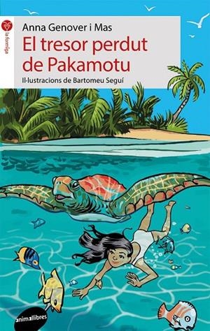TRESOR PERDUT DE PAKAMOTU, EL | 9788416844135 | GENOVER, ANNA | Llibreria La Gralla | Librería online de Granollers