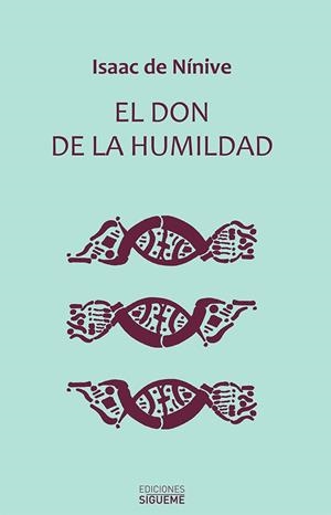 DON DE LA HUMILDAD, EL | 9788430116294 | ISAAC DE NÍNIVE | Llibreria La Gralla | Librería online de Granollers
