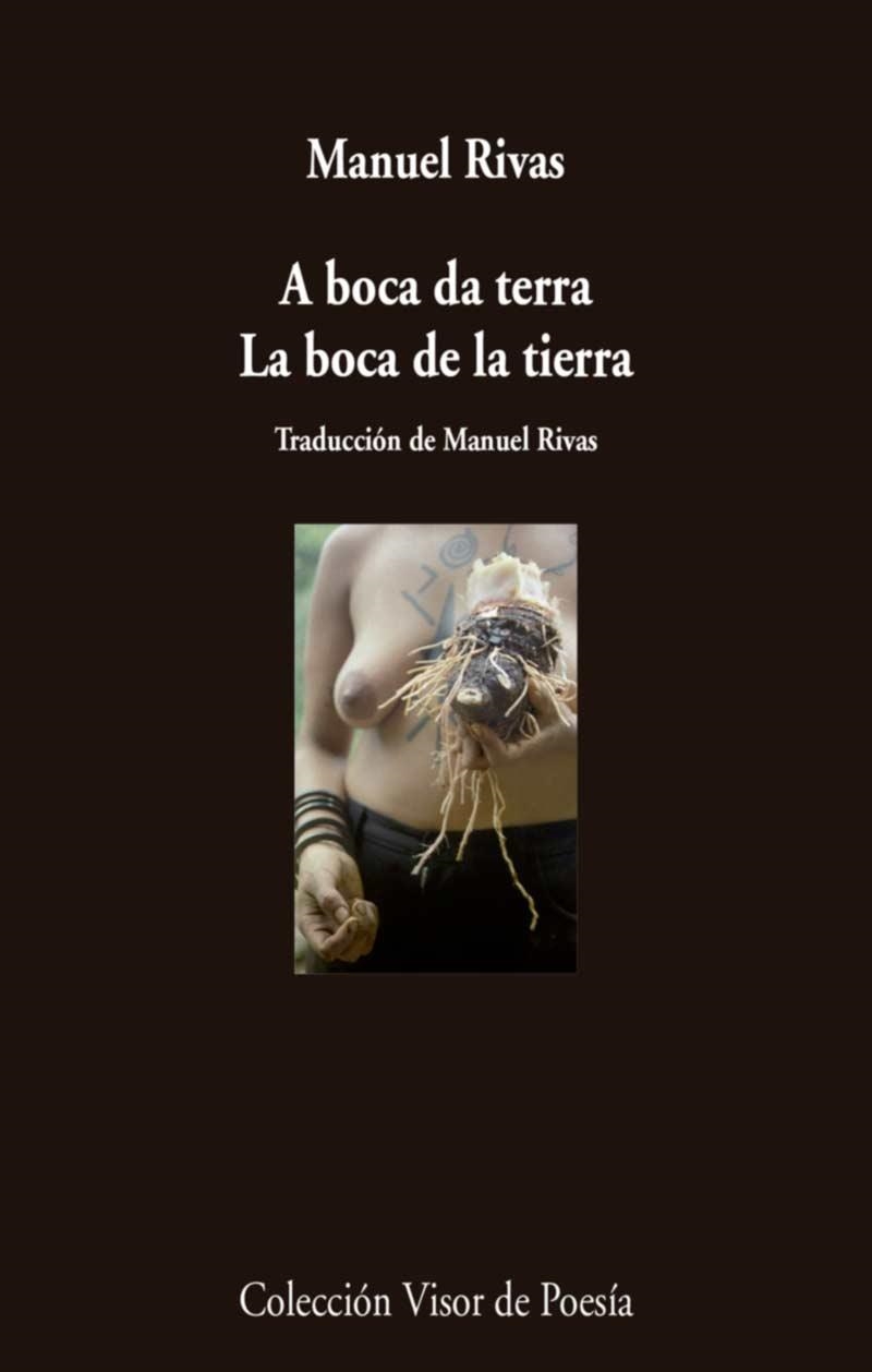 A BOCA DA TERRA. LA BOCA DE LA TIERRA | 9788498959710 | RIVAS, MANUEL | Llibreria La Gralla | Llibreria online de Granollers