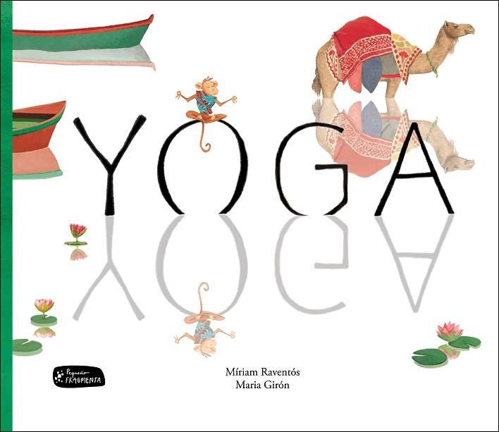 YOGA | 9788415518495 | RAVENTÓS, MÍRIAM / GIRON, MARIA | Llibreria La Gralla | Librería online de Granollers