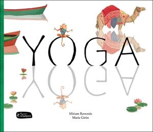 YOGA | 9788415518495 | RAVENTÓS, MÍRIAM / GIRON, MARIA | Llibreria La Gralla | Librería online de Granollers