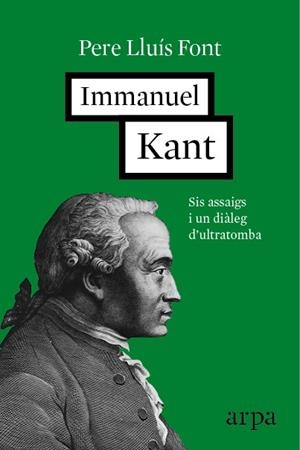IMMANUEL KANT (CAT) | 9788416601257 | LLUÍS FONT, PERE | Llibreria La Gralla | Llibreria online de Granollers