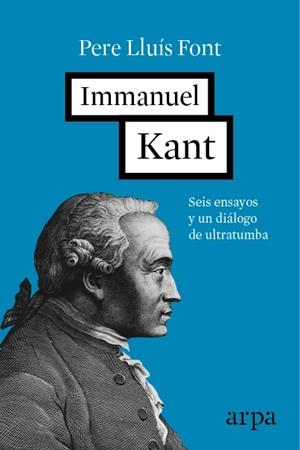 IMMANUEL KANT (CAST) | 9788416601264 | LLUÍS FONT, PERE | Llibreria La Gralla | Llibreria online de Granollers