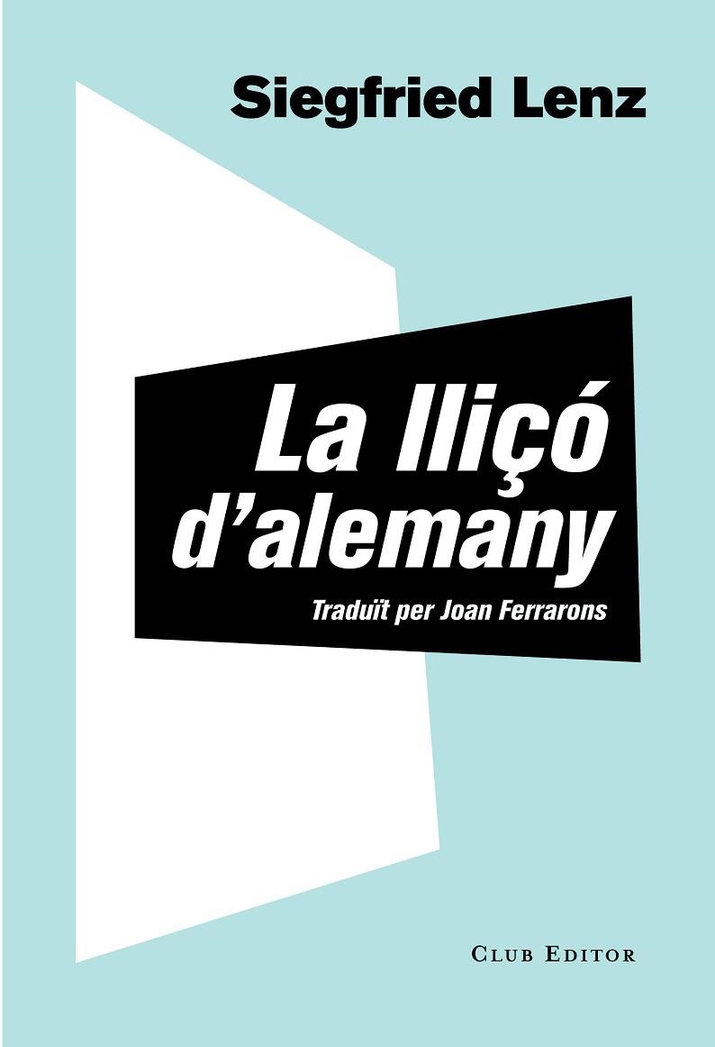 LLIÇÓ D'ALEMANY | 9788473292061 | LENZ, SIEGFRIED | Llibreria La Gralla | Llibreria online de Granollers
