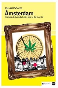 ÁMSTERDAM | 9788415917250 | SHORTO, RUSSELL | Llibreria La Gralla | Librería online de Granollers