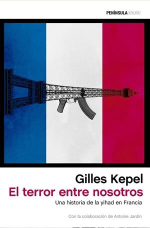 TERROR ENTRE NOSOTROS, EL | 9788499425511 | KEPEL, GILLES | Llibreria La Gralla | Librería online de Granollers