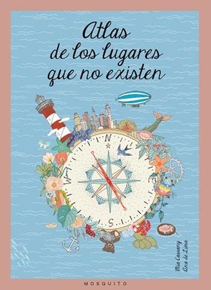 ATLAS DE LOS LUGARES QUE NO EXISTEN | 9788494555633 | CASSANY, MIA | Llibreria La Gralla | Llibreria online de Granollers