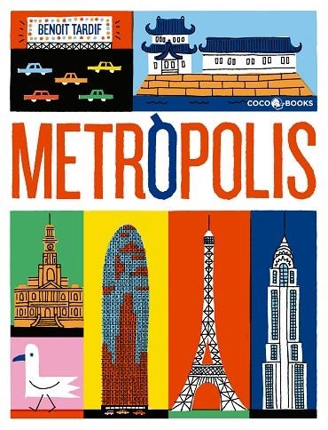 METROPOLIS (CAT) | 9788494516733 | TARDIF, BENOIT | Llibreria La Gralla | Llibreria online de Granollers