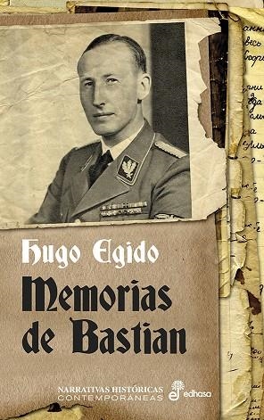 MEMORIAS DE BASTIAN | 9788435063098 | EJIDO, HUGO | Llibreria La Gralla | Librería online de Granollers