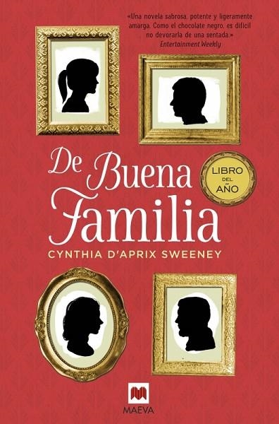 DE BUENA FAMILIA | 9788416363834 | APRIX SWEENEY, CYNTHIA D' | Llibreria La Gralla | Llibreria online de Granollers