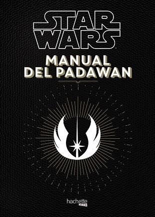 MANUAL DEL PADAWAN | 9788416857111 | BEAUJOUAN, NICOLAS/TOUBOUL, PHILIPPE | Llibreria La Gralla | Librería online de Granollers