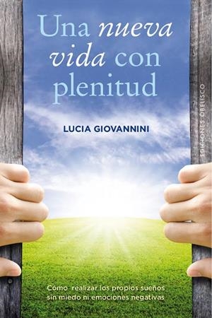 NUEVA VIDA CON PLENITUD, UNA | 9788491111610 | GIOVANNINI, LUCIA | Llibreria La Gralla | Librería online de Granollers