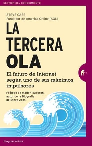 TERCERA OLA, LA | 9788492921591 | CASE, STEVE | Llibreria La Gralla | Librería online de Granollers