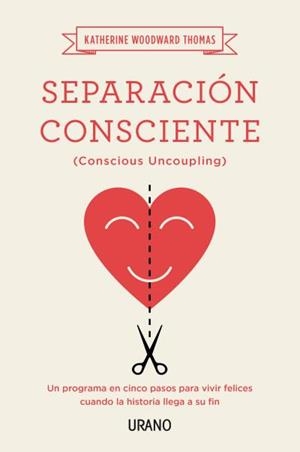 SEPARACIÓN CONSCIENTE | 9788479539252 | WOODWARD THOMAS, KATHERINE | Llibreria La Gralla | Llibreria online de Granollers