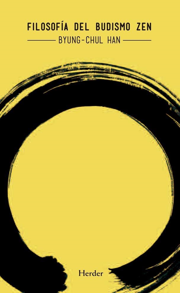 FILOSOFÍA DEL BUDISMO ZEN | 9788425433801 | HAN, BYUNG-CHUL | Llibreria La Gralla | Llibreria online de Granollers