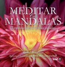 MEDITAR CON MANDALAS | 9788441431584 | BEAUCAIRE, MICHAL | Llibreria La Gralla | Librería online de Granollers