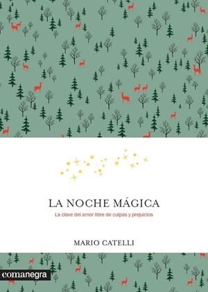 NOCHE MÁGICA, LA | 9788416605569 | CATELLI, MARIO | Llibreria La Gralla | Llibreria online de Granollers