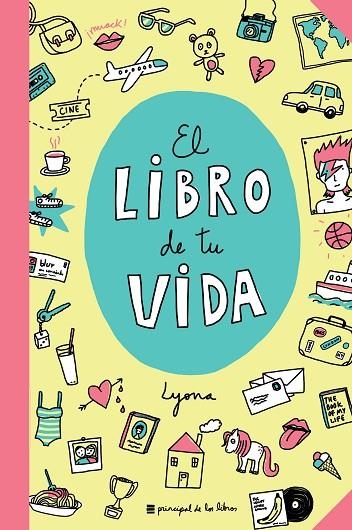 LIBRO DE TU VIDA, EL | 9788416223565 | LYONA | Llibreria La Gralla | Llibreria online de Granollers