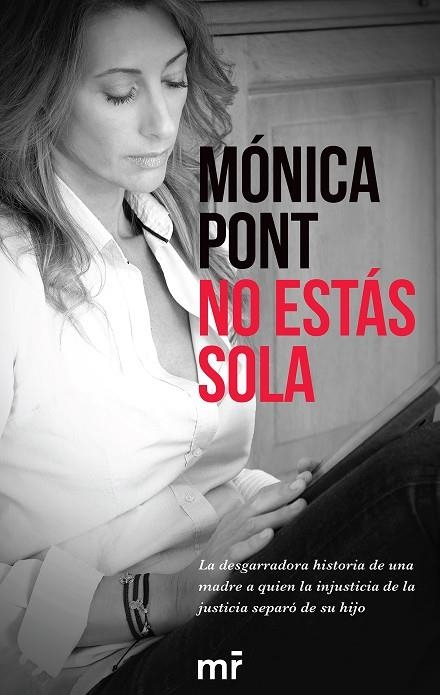 NO ESTÁS SOLA | 9788416253678 | PONT, MÓNICA | Llibreria La Gralla | Llibreria online de Granollers