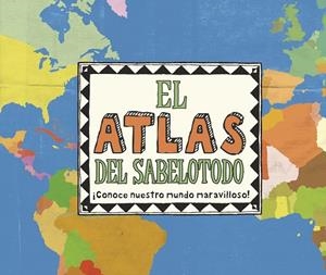 ATLAS DEL SABELOTODO, EL | 9788415807858 | AA. VV. | Llibreria La Gralla | Llibreria online de Granollers