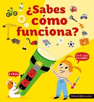 SABES COMO FUNCIONA? | 9788426144003 | JUGLA, CECILE; MERCIER, JULIE | Llibreria La Gralla | Llibreria online de Granollers