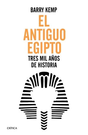 ANTIGUO EGIPTO, EL | 9788416771264 | KEMP, BARRY J.  | Llibreria La Gralla | Librería online de Granollers