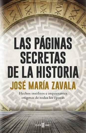 PÁGINAS SECRETAS DE LA HISTORIA, LAS | 9788401017575 | ZAVALA, JOSE MARIA | Llibreria La Gralla | Llibreria online de Granollers