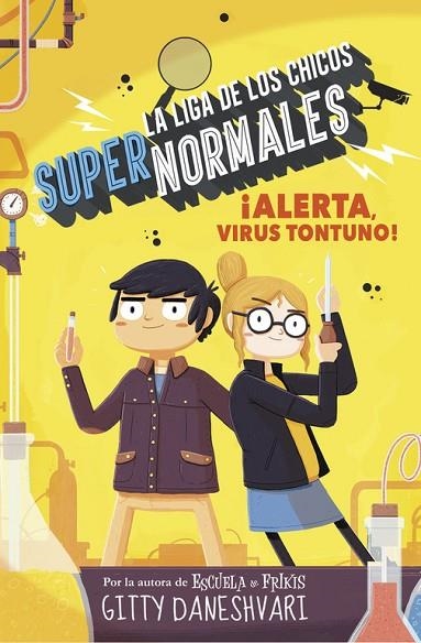 ALERTA, VIRUS TONTUNO!  | 9788490436585 | DANESHVARY, GITTY | Llibreria La Gralla | Librería online de Granollers