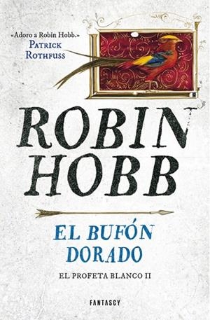 BUFÓN DORADO, EL | 9788415831907 | HOBB, ROBIN | Llibreria La Gralla | Llibreria online de Granollers