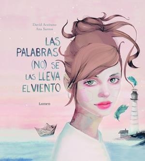 PALABRAS (NO) SE LAS LLEVA EL VIENTO, LAS | 9788448847111 | ACEITUNO, DAVID | Llibreria La Gralla | Librería online de Granollers