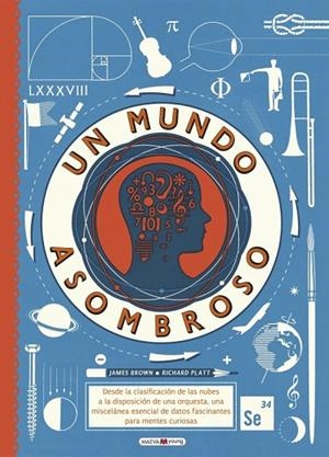 UN MUNDO ASOMBROSO | 9788416690244 | BROWN, JAMES/PLATT, RICHARD | Llibreria La Gralla | Librería online de Granollers