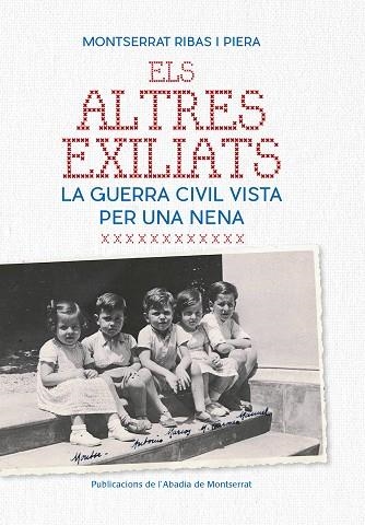 ALTRES EXILIATS, EL  | 9788498838695 | RIBAS, MONTSERRAT | Llibreria La Gralla | Llibreria online de Granollers