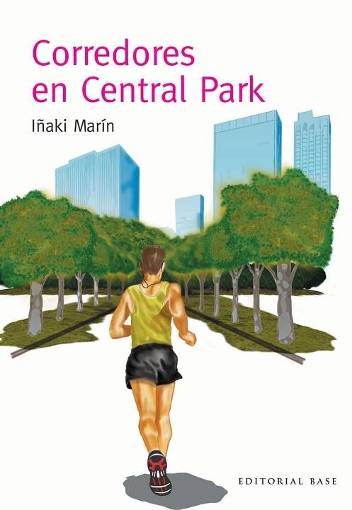 CORREDORES EN CENTRAL PARK | 9788415706939 | MARIN | Llibreria La Gralla | Librería online de Granollers