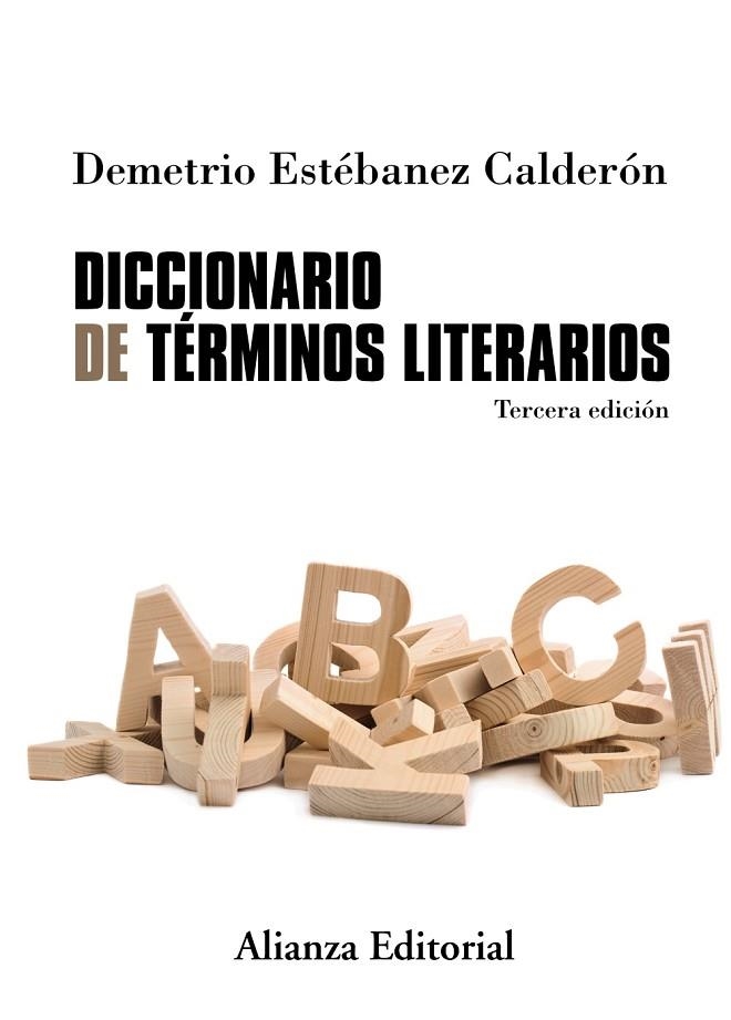 DICCIONARIO DE TERMINOS LITERARIOS | 9788491045243 | ESTEBANEZ, DEMETRIO | Llibreria La Gralla | Librería online de Granollers