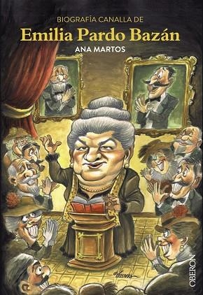 BIOGRAFIA CANALLA DE EMILIA PARDO BAZAN | 9788441538405 | MARTOS, ANA | Llibreria La Gralla | Librería online de Granollers