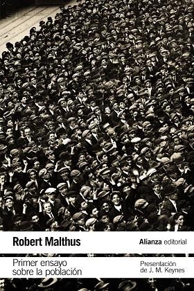 PRIMER ENSAYO SOBRE LA POBLACION | 9788491045458 | MALTHUS, THOMAS ROBERT | Llibreria La Gralla | Llibreria online de Granollers